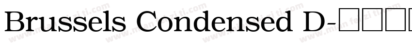 Brussels Condensed D字体转换